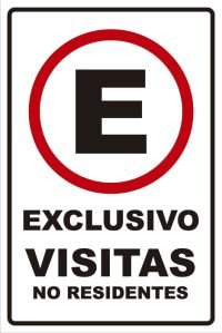 señaletica transito exclusivo visitas no residentes